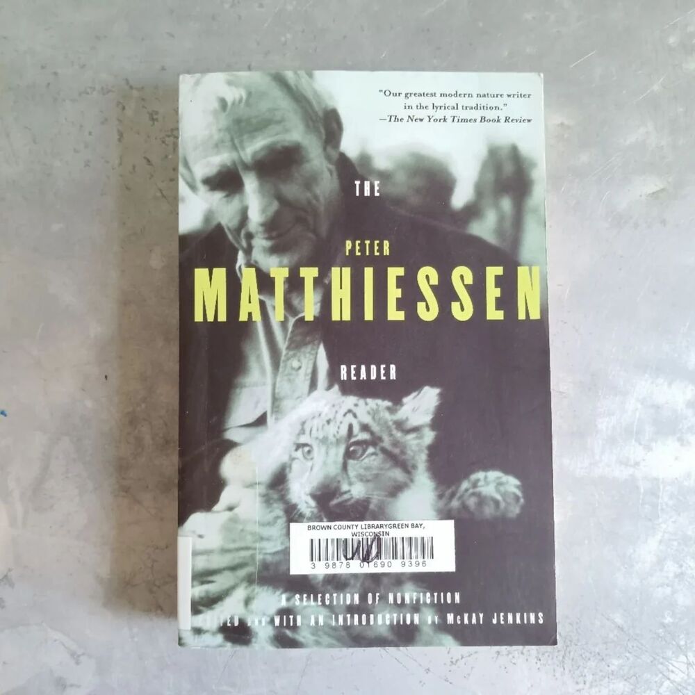 The Peter Matthiessen Reader By Peter Matthiessen; McKay Jenkins Paperback